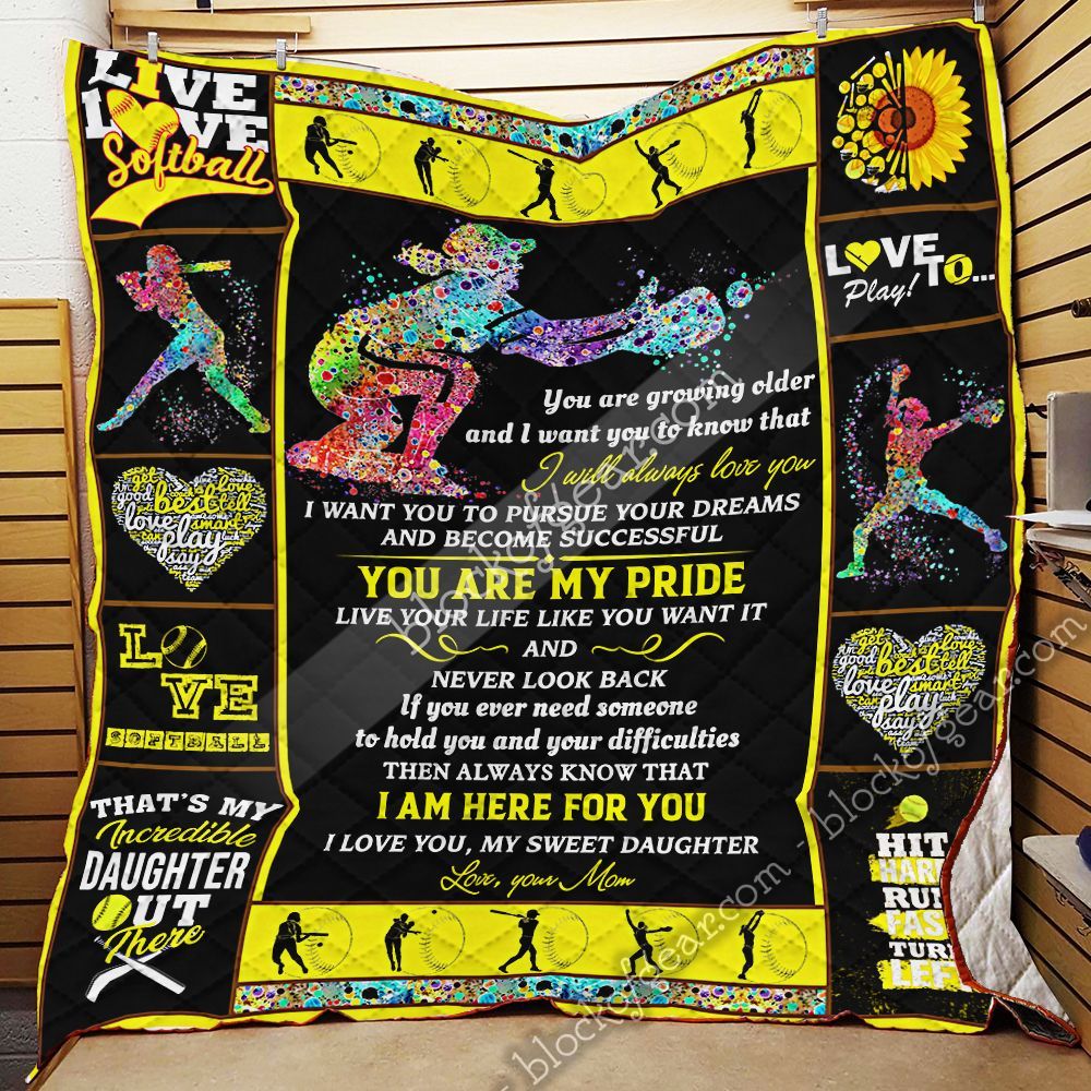 You Are My Pride Mom To Daughter Softball GS-CL-LD3012 Quilt Blanket