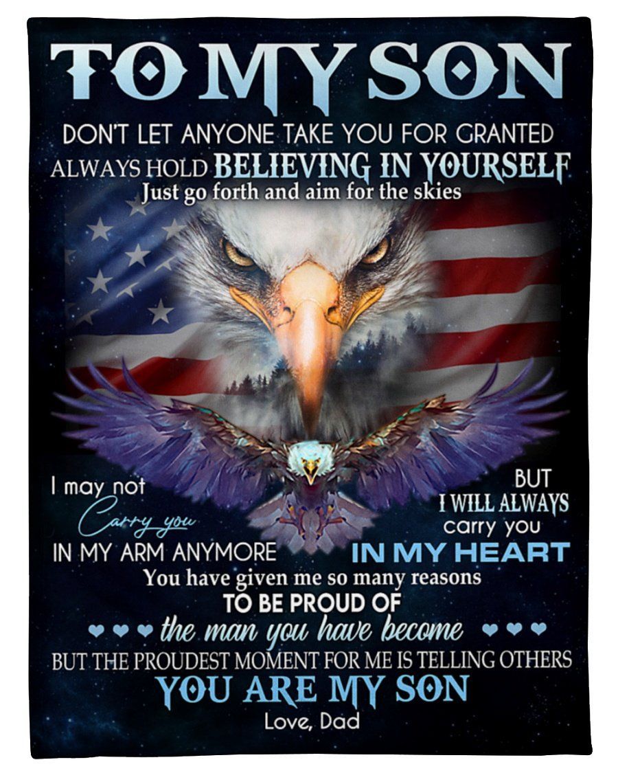 You Are My Son Dad To Son Eagle Fleece Blanket Fleece Blanket