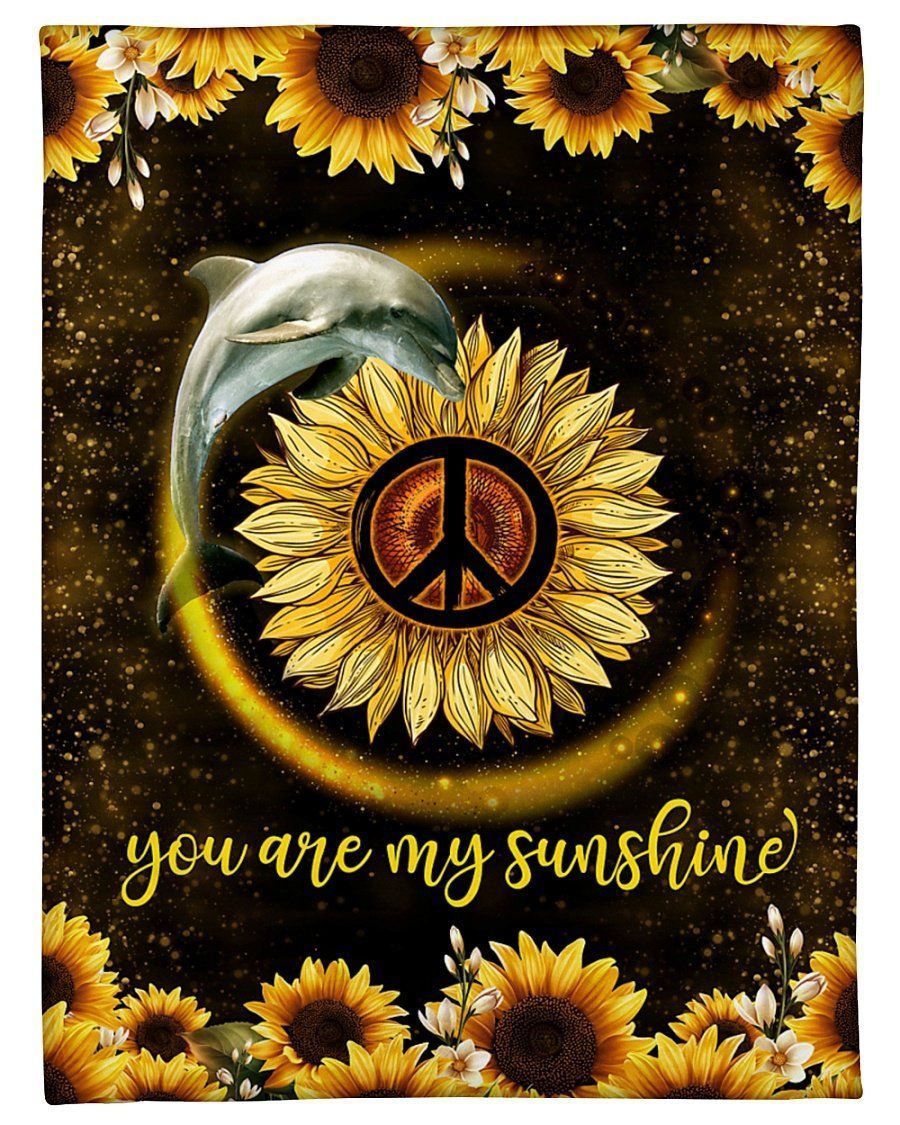 You Are My Sunshine Best Gift For Dolphin Lovers Fleece Blanket