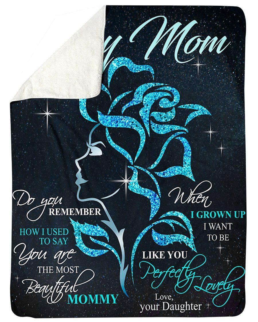 You Are The Most Beautiful To Mummy Fleece Blanket Rose Sherpa Blanket