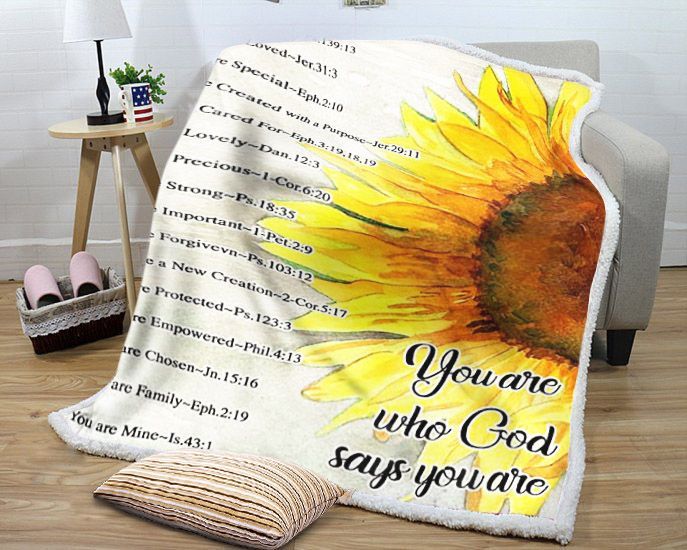 You Are Who God Says You Are Sunflower Sherpa Fleece Blanket
