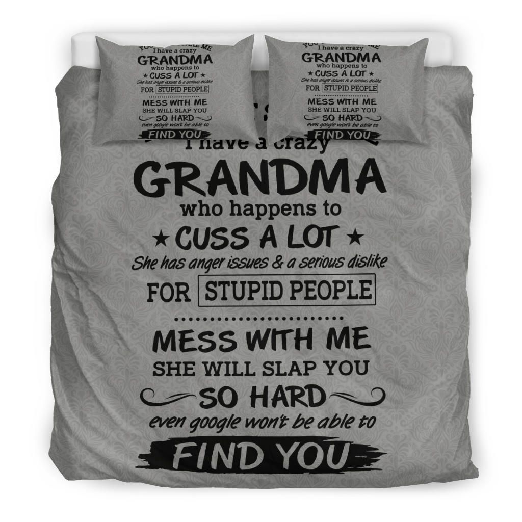 You Cant Scare Me I Have A Crazy Grandma Funny Bedding Set