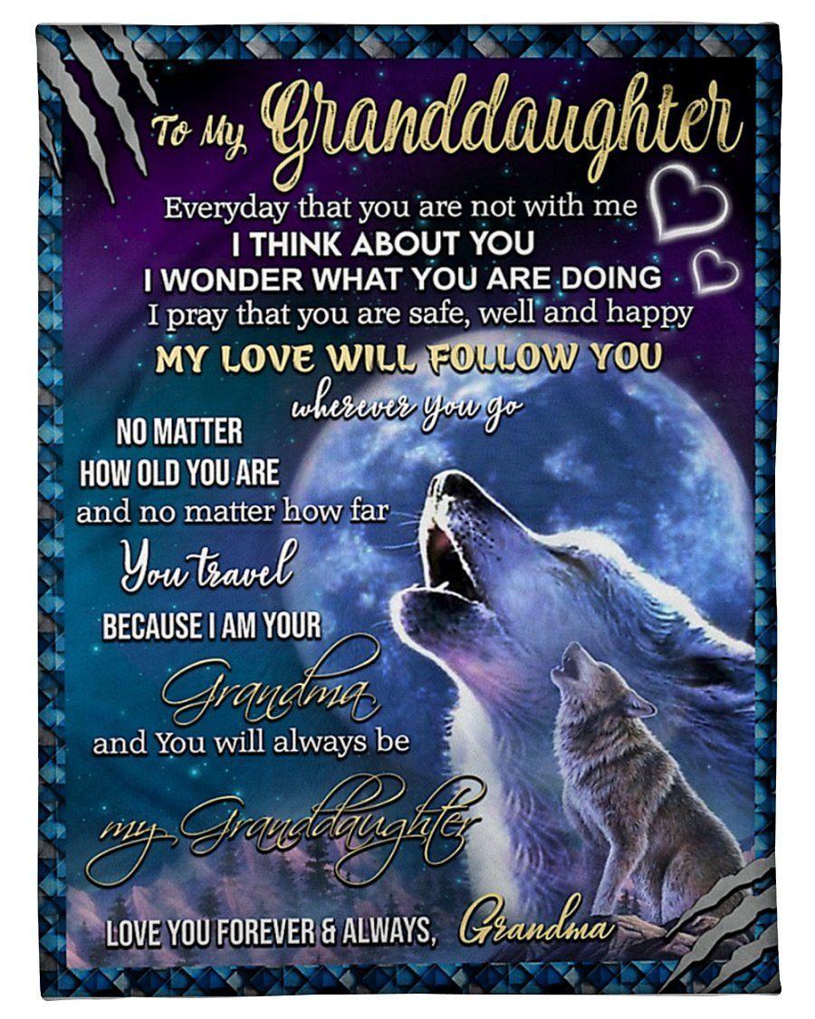 You’ll Always Be My Granddaughter Grandma To Granddaughter Fleece Blanket Fleece Blanket