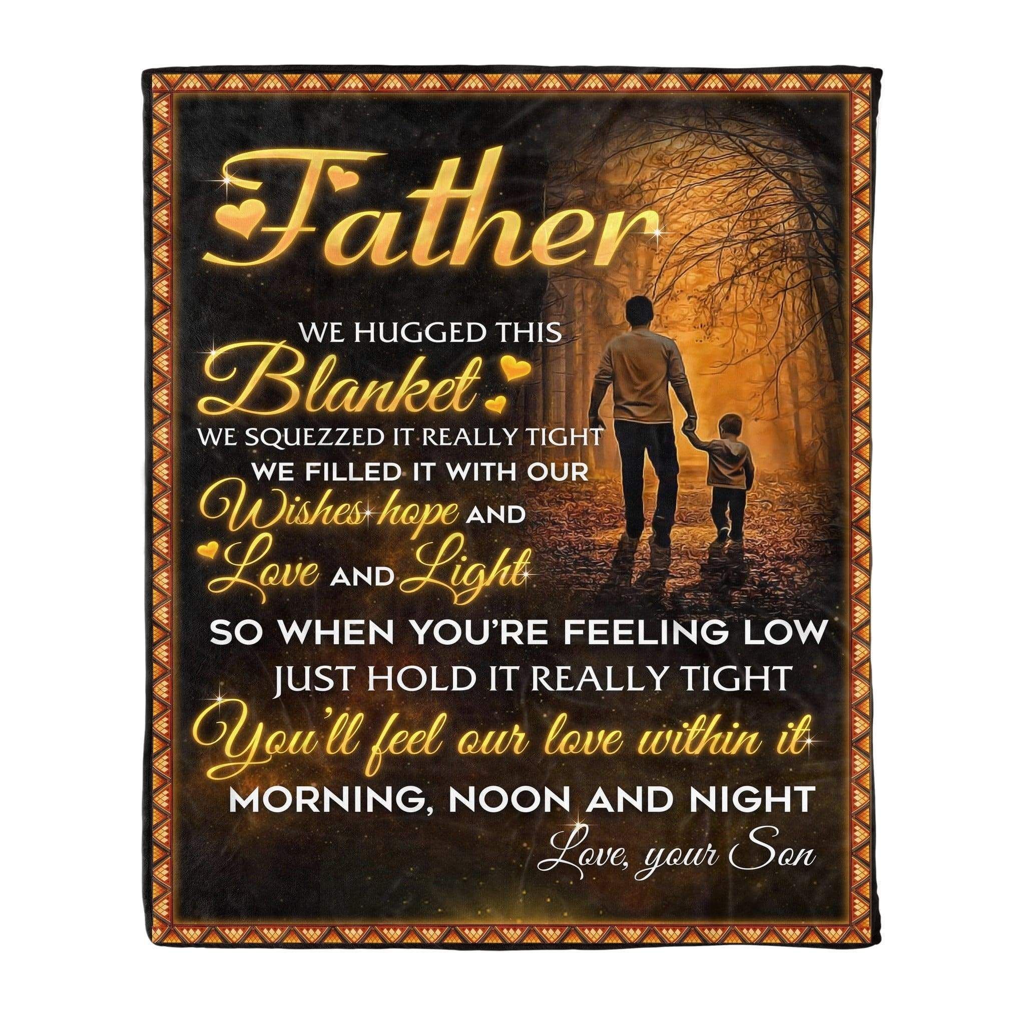 You’ll Feel Our Love Within It Fleece Blanket Gift For Dad