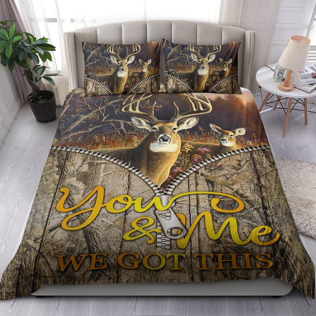 You & Me We Got This Couple Deer Hunting Bedding Set