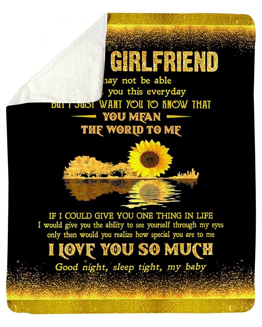 You Mean The World To Me Sunflower To My Girlfriend Fleece Blanket Sherpa Blanket