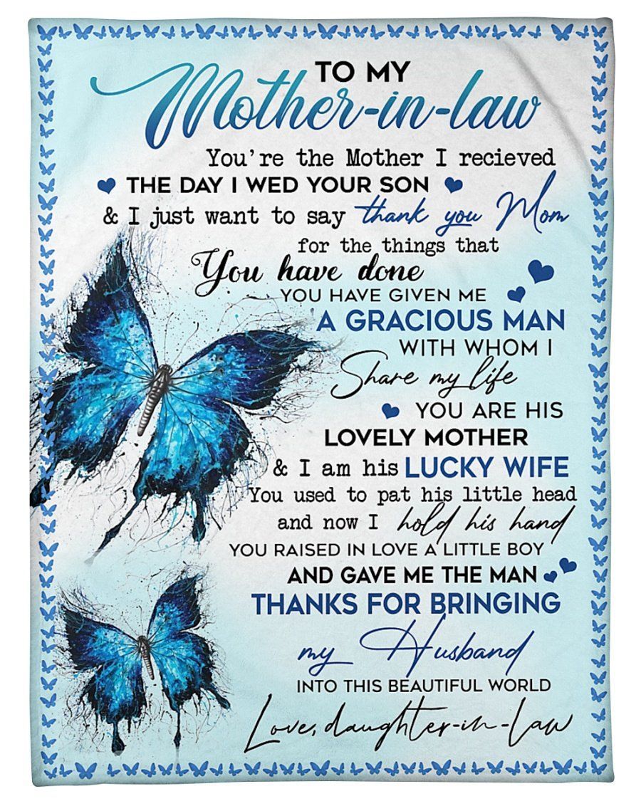 You Raised In Love A Little Boy Blue Butterflies To Mother In Law Fleece Blanket Fleece Blanket
