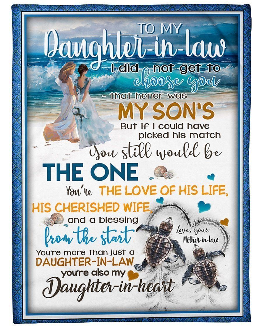 You’re Also My Daughter In Heart To My Daughter In Law Fleece Blanket