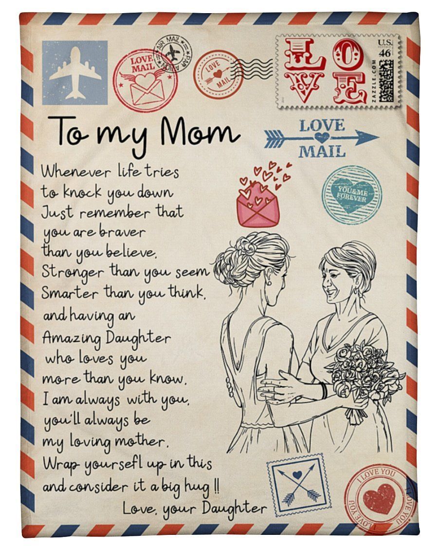 You’re Braver Than You Believe Daughter To Mom Fleece Blanket Fleece Blanket