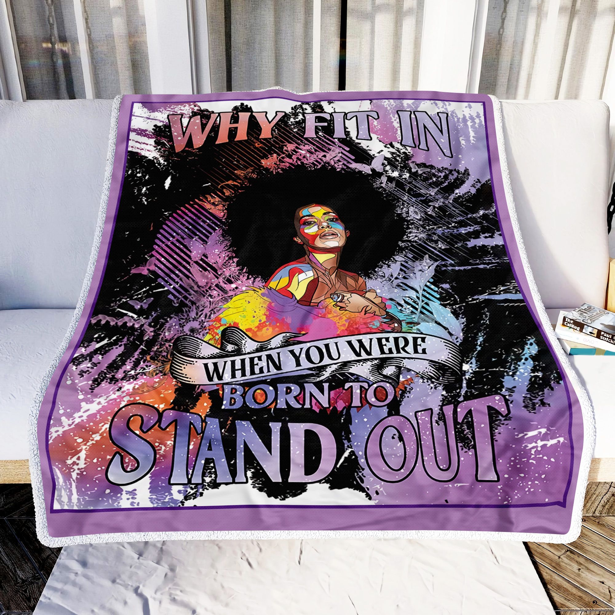 You Were Born To Stand Out Fleece Blanket