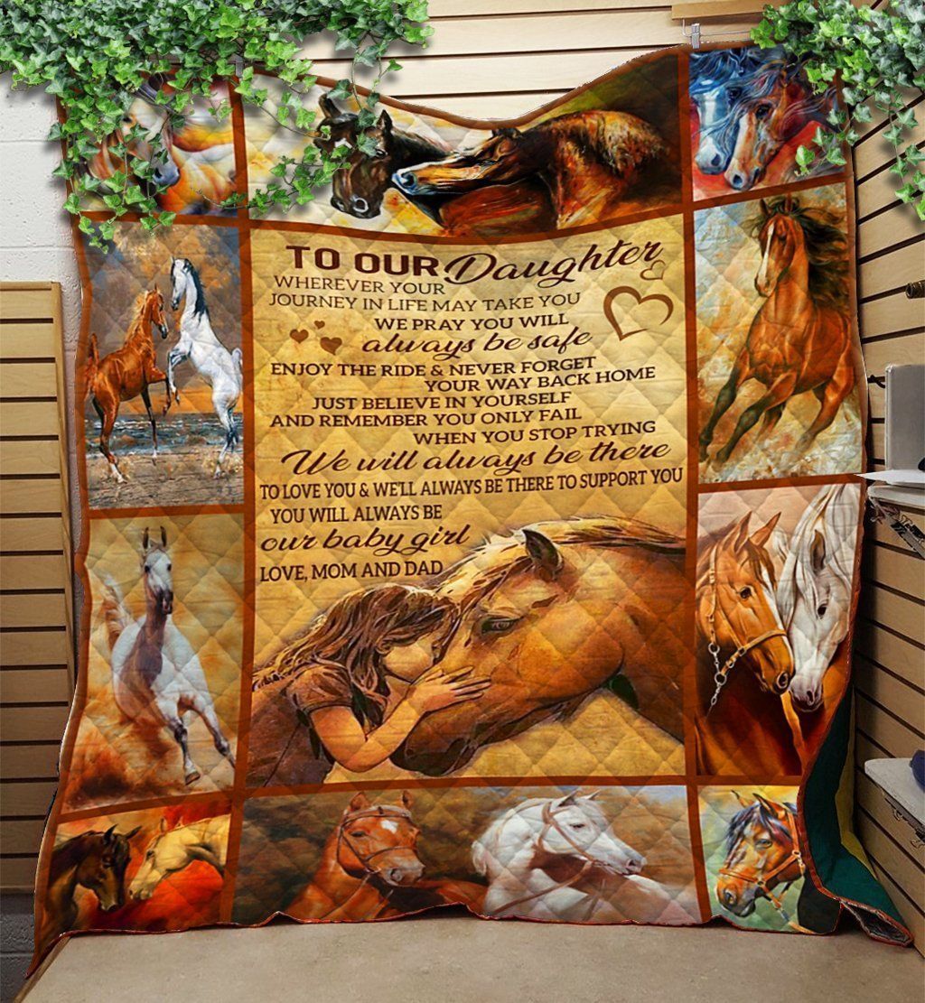 You Will Always Be Our Baby Girl Horse Gift For Daughter Quilt Blanket