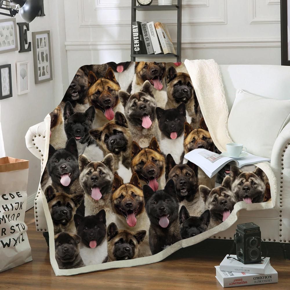 You Will Have A Bunch Of American Akitas – Sherpa Fleece Blanket