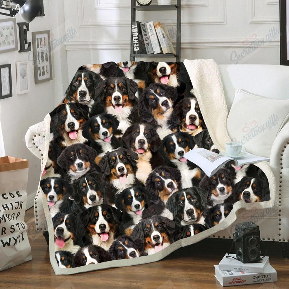You Will Have A Bunch Of Bernese Mountains – Fleece Blanket