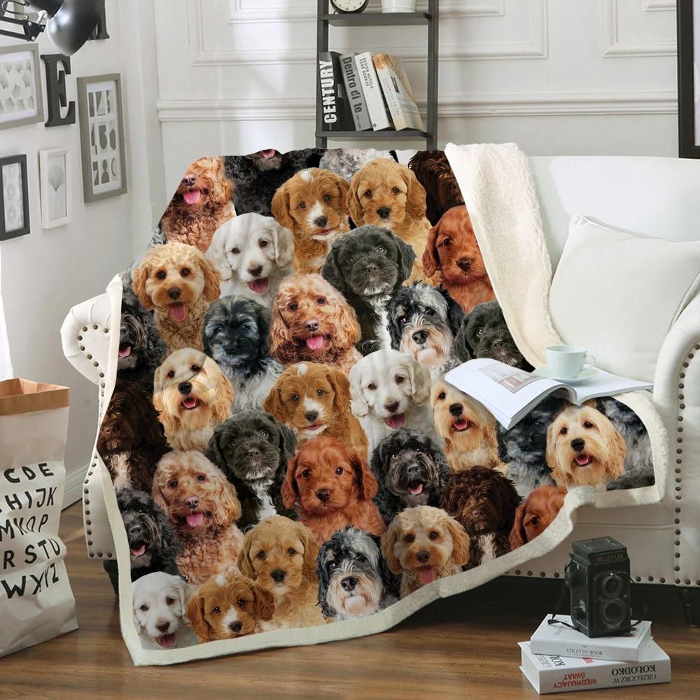 You Will Have A Bunch Of Cockapoos – Sherpa Fleece Blanket