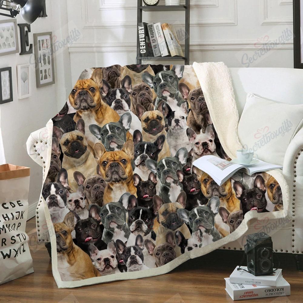 You Will Have A Bunch Of French Bulldogs – Fleece Blanket