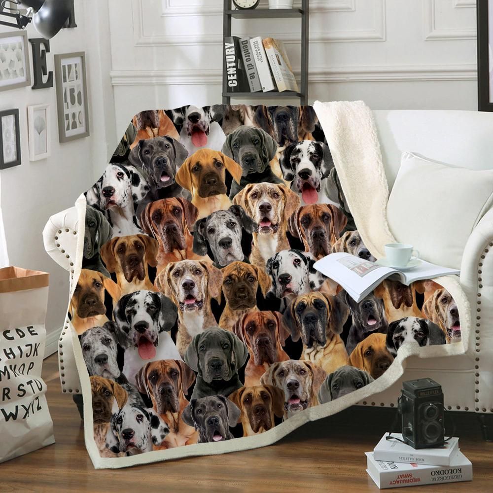 You Will Have A Bunch Of Great Danes – Sherpa Fleece Blanket