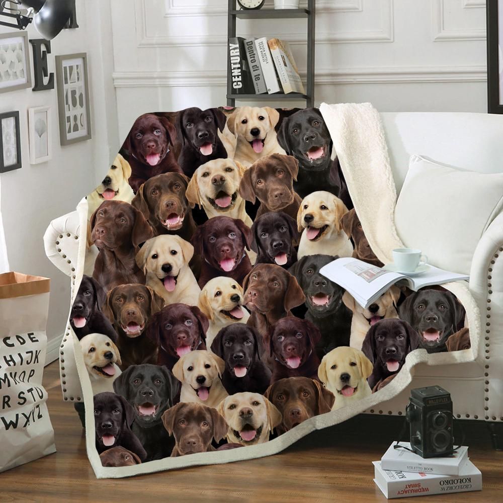 You Will Have A Bunch Of Labradors – Sherpa Fleece Blanket