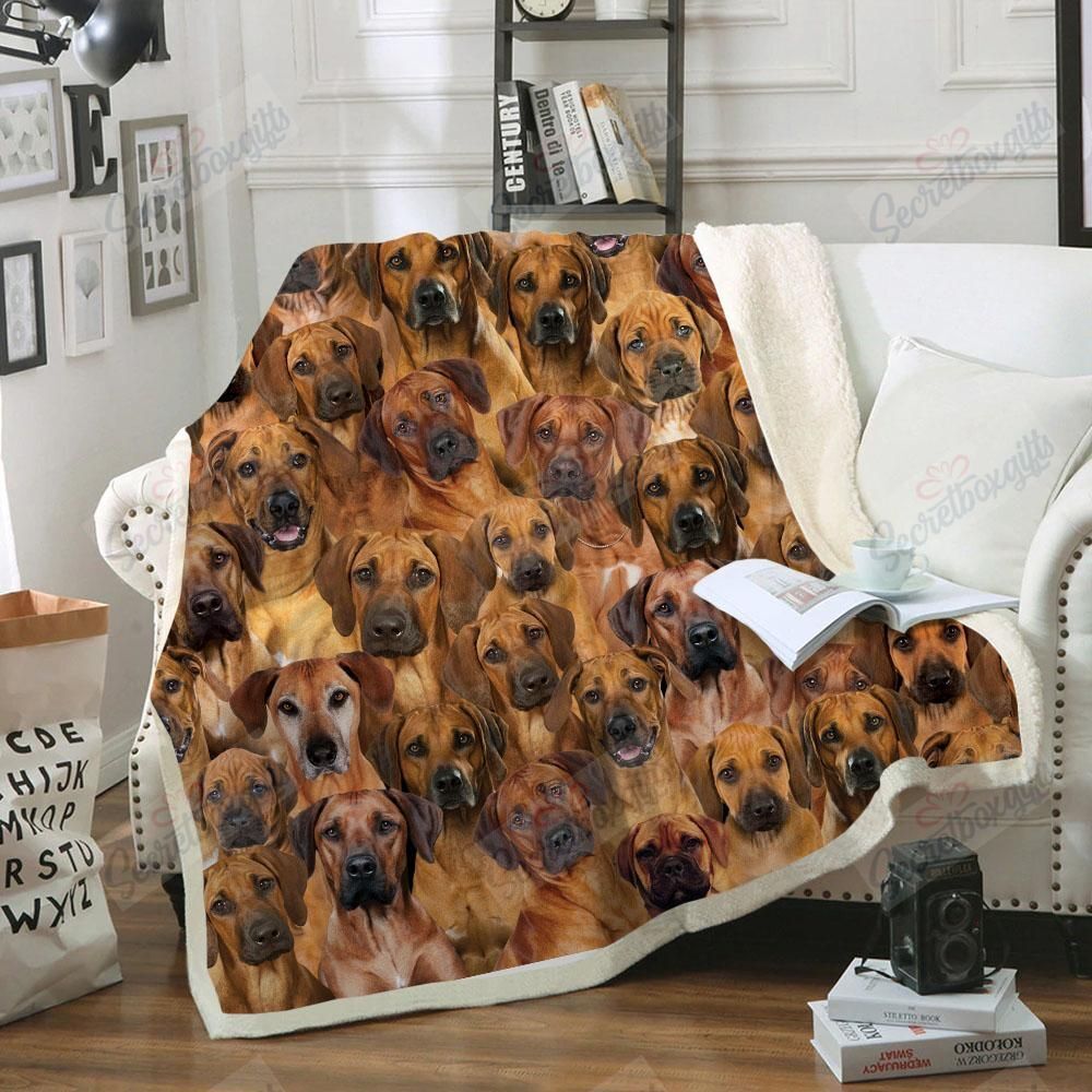 You Will Have A Bunch Of Rhodesian Ridgebacks – Fleece Blanket