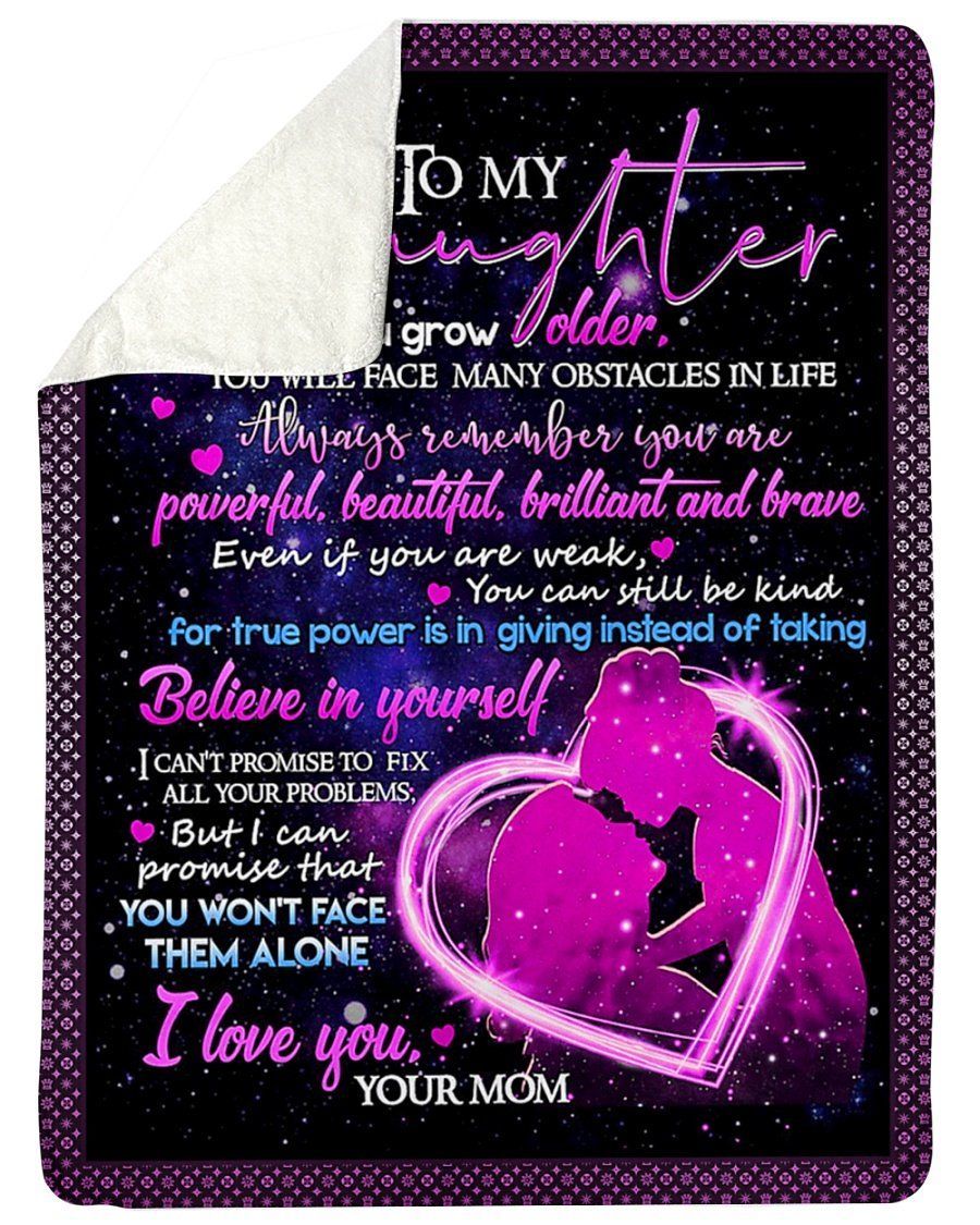 You Won’t Face Them Alone Fleece Blanket To Daughter Sherpa Blanket