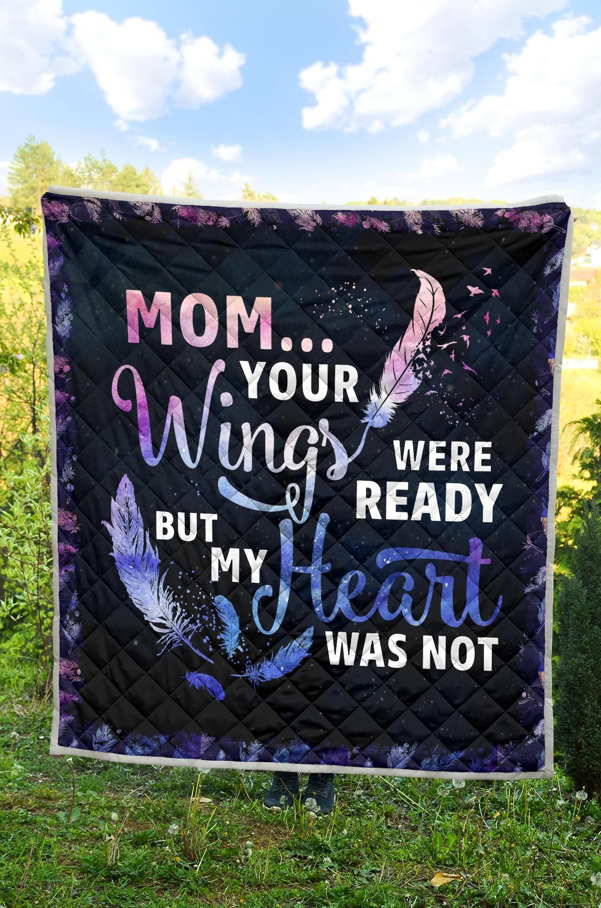 Your Wings Were Ready Mom Quilt Blanket DHC020120190TD